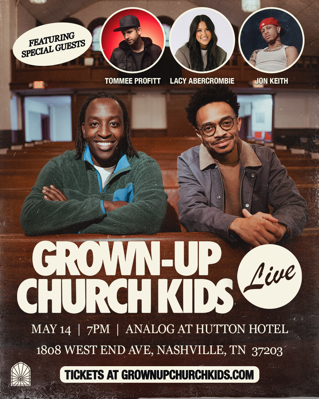 GROWN UP CHURCH KIDS LIVE